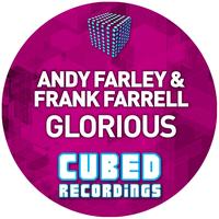 Andy Farley & Frank Farrell - Glorious