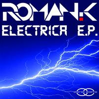 Roman.K - Electrica EP