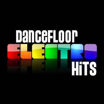 Various Artists - Dancefloor Electro Hits