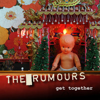 The Rumours - Get Together