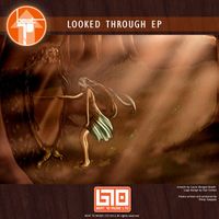 Beat 70 - Looked Through