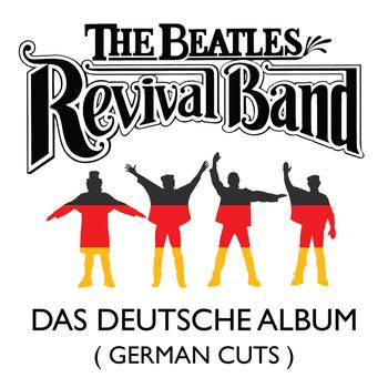 The Beatles Revival Band - Das Deutsche Album