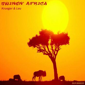 Krueger & Leu - Swingn Africa
