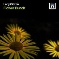 Lady Citizen - Flower Bunch