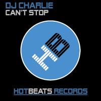 DJ Charlie - Can't Stop