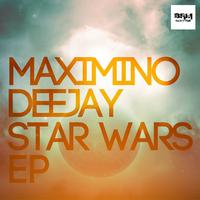 Maximino Deejay - Star Wars EP