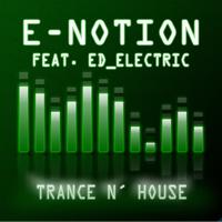 E-notion - Trance N' House