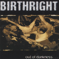 Birthright - Out Of Darkness (Explicit)