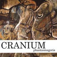 Cranium - Phantasmagoria