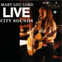Mary Lou Lord - Live City Sounds