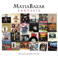 Matia Bazar - Fantasia: Best & Rarities