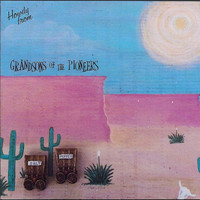 The Grandsons - Howdy from the Grandsons