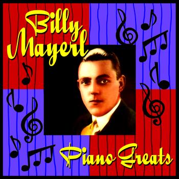 Billy Mayerl - Piano Greats