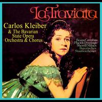 Carlos Kleiber & The Bavarian State Opera Orchestra & Chorus - La Traviata