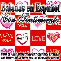 Los Románticos - Baladas En Español  Vol.1