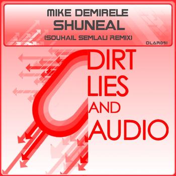 Mike Demirele - Shuneal