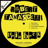 Robert Tamascelli - Pain Back