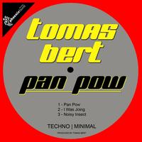 Tomas Bert - Pan Pow - EP