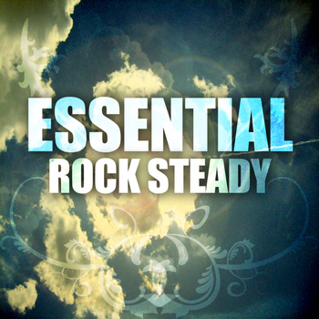 Various Artists - Essential Rocksteady