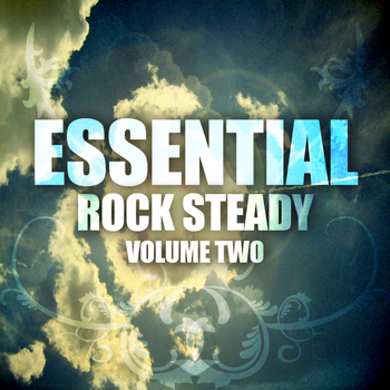 Various Artists - Essential Rocksteady Vol. 2