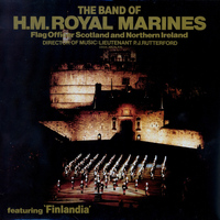 The Band of H.M. Royal Marines - The Band of H.M. Royal Marines