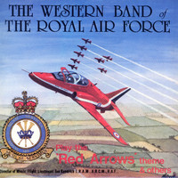 The Western Band of the Royal Air Force - Play the "Red Arrows" Theme & Others