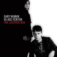 Gary Numan, Ade Fenton - The Leather Sea