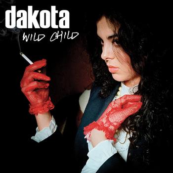Dakota - Wild Child