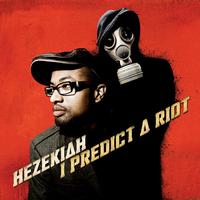 Hezekiah - I predict a riot (inst)