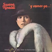 Susana Rinaldi - Y Vamos Ya ...