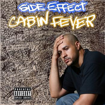 Side Effect - Cabin Fever