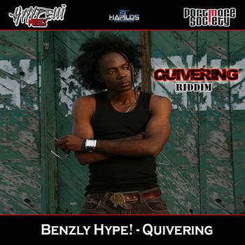 Benzly Hype - Quivering