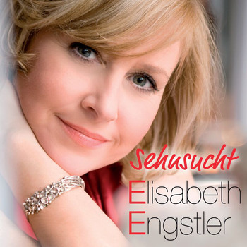 Elisabeth Engstler - Sehnsucht
