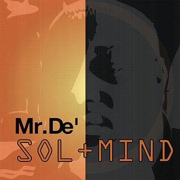Mr.De' - Sol+Mind (Explicit)