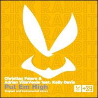 Christian Falero, Adrian Villaverde - Put 'em High - EP
