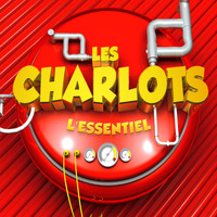 Les Charlots / - Les Charlots L'Essentiel