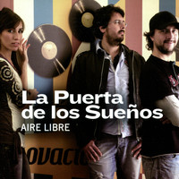 La Puerta de los Sueños - Aire Libre