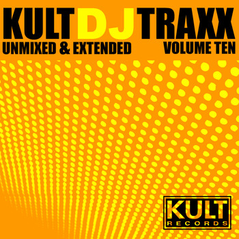 Various Artists - KULT Dj Traxx  Volume 10