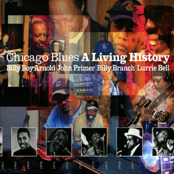 Various Artists - Chicago Blues: A Living History
