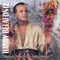 Harry Belafonte - Belafonte Sings For The Caribbean