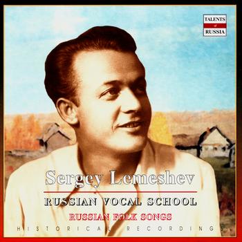 Sergey Lemeshev - Russian Vocal School. Sergey Lemeshev (CD2)