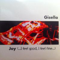 Gisella - Joy (I Feel Good) Rmx