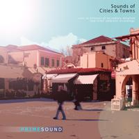 Prime Sound - Sounds of Cities & Towns