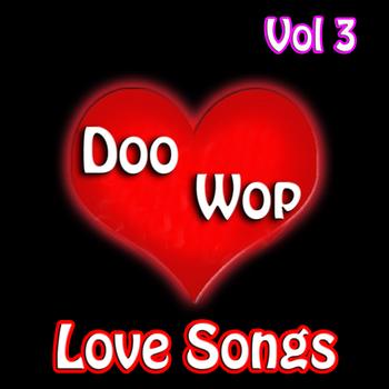 Various Artists - Doo Wop Love Songs, Vol. 3