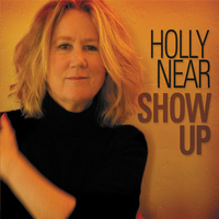 Holly Near - Show Up