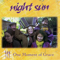 Night Sun - One Moment of Grace