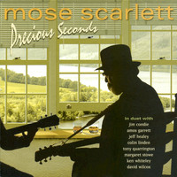 Mose Scarlett - Precious Seconds