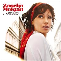 Zascha Moktan - Strangers