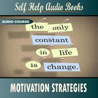 Self Help Audio Books - Motivation Strategies