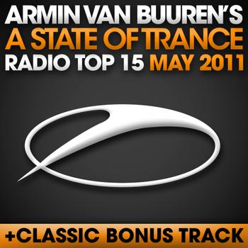 Armin van Buuren - A State Of Trance Radio Top 15 - May 2011
